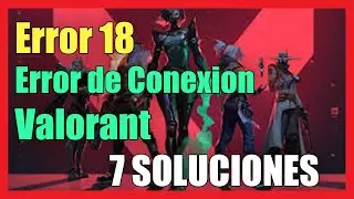 How to Fix Valorant Error Code 138 Connection Error I 7 Solutions 2020