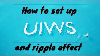 How to set up Unified Interactive Water System plugin and water ripple effect