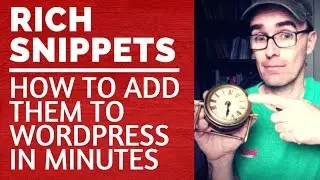 How To Add Rich Snippets In WordPress - In Minutes