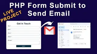 PHP Contact Form Submit To Send Email | PHP Form Submit Send Email Live Project