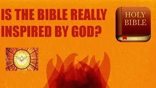 The Historicity of the Bible (Why We Can Trust It)