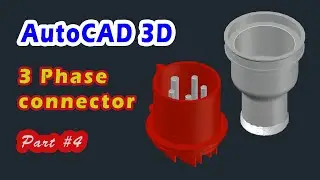 AutoCAD 3D, How to drawing 3 Phase Connector Plug, Autodesk, 3d Modeling, Sketches Part #4