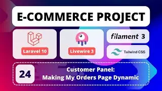 24 - E-Commerce Project with Laravel 10, Livewire 3, Filament 3 & Tailwind CSS