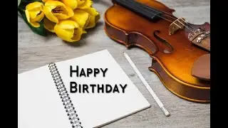 Happy Birthday (Violin Version)