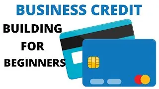 🏧How To Build Business Credit For Your Side Hustle