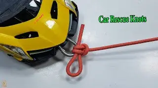 Car Rescue Knots - Very Useful Knot @9DIYCrafts