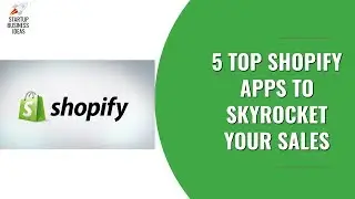 5 Top Shopify Apps To Skyrocket Your Online Store Sales | Best Shopify Apps 2020 for Shopify Store ✅
