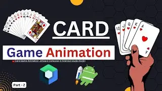 Jetpack Compose Card Game Animation UI-Design in android Studio Part-2| |JetpackCompose Animation