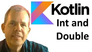 Learn Kotlin 03 Convert Int and Double numbers