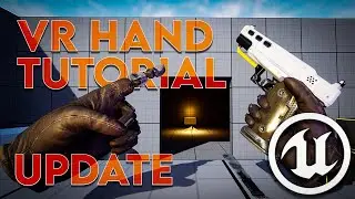 Adding VR Hands and Animations to UE4.27 & UE5 | Unreal Engine Tutorial Series Announcement |