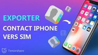Top 3 méthodes pour exporter contact iPhone vers SIM