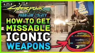 Cyberpunk 2077 Phantom Liberty - How To Get MISSABLE Iconic Weapons! Order Shotgun Satori Katana etc