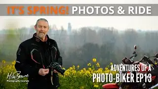 Landscape Photography On The Photo Workshop Route [Mike Browne Photo Biker 13]