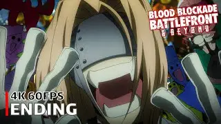 Blood Blockade Battlefront & Beyond - Ending 【Step Up LOVE】 4K 60FPS Creditless | CC