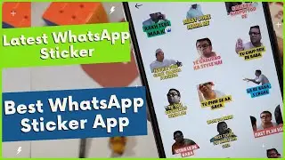 Best WhatsApp Sticker App | All Latest & Trending WhatsApp Sticker Stickerly