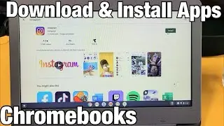 Chromebooks: How to Download & Install Apps