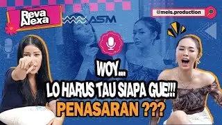 LO HARUS TAU SIAPA GUE !!!!! | REVA ALEXA