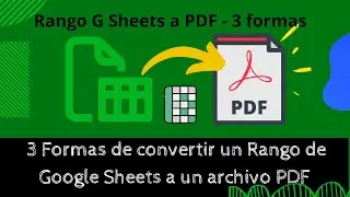 convertir rango de google sheets a pdf [google apps script]