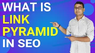 [SEO] What is Link Pyramid | How is Link Pyramid Created | (in Hindi)