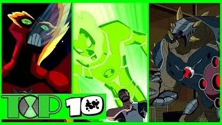 Top 10 - Formas SUPREMAS MÁS PODEROSAS en BEN 10 (LISTA DEFINITIVA)