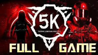 SCP: 5K | Full Game Walkthrough | No Commentary