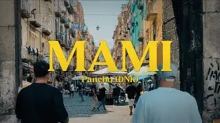 Pancho (DNK) - Mami