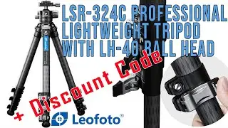 Leofoto Carbon Fibre LSR-324C Tripod Review | Lightweight & Professional