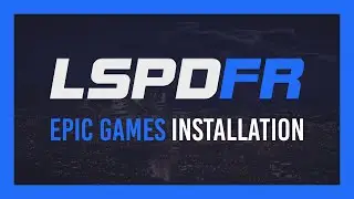 Epic Games LSPDFR Installation Guide [Police Mod] | GTA V