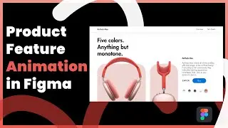 Product Animation in Figma 