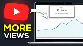 How To Get More Views On Youtube - Easy Guide