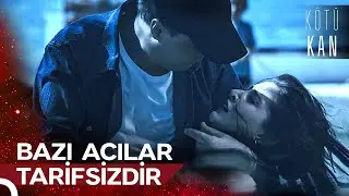 Kartal'ın Karısı Son Nefesini Kollarında Verdi | Kötü Kan 1. Bölüm