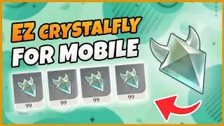 Easiest Way to Catch Crytalfly for Mobile