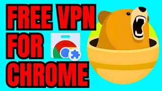 Best FREE VPN Extension For Chrome (WORKING 2024)
