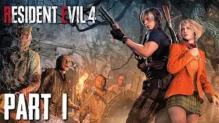Resident Evil 4 REMAKE Gameplay Walkthrough Part 1 - LEON IS BACK