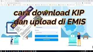 download kartu kip dan upload di emis