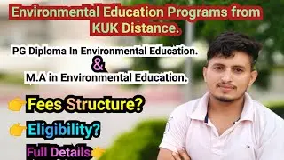 KUK Distance से Environmental Education Programs. M.A Environmental Education form Distance, KUK.