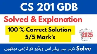 Cs 201 GDB correct solutions 2025 | Cs201 GDB Solution 2025 | Cs201 gdb 2025  