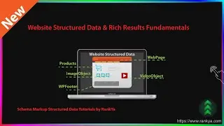 Website Structured Data & Rich Results Fundamentals