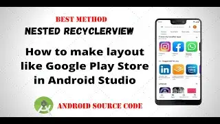 Nested Recyclerview in android studio | Nested recyclerview android example | Nested recyclerview