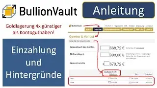 BullionVault | Einzahlung + Hintergründe