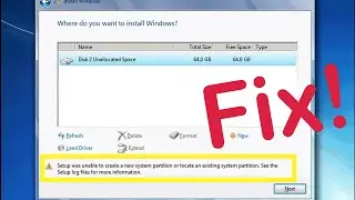 Setup was unable to create a new system partition or locate an existing system partition Fix!