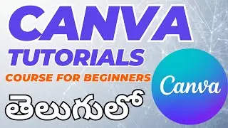 Canva Tutorial in Telugu | Canva Tutorial for Beginners in Telugu | 