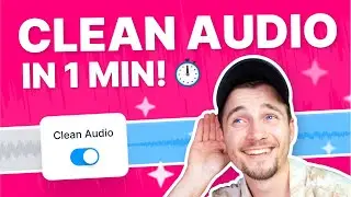 How to Clean Audio in 1 Minute! ⏱