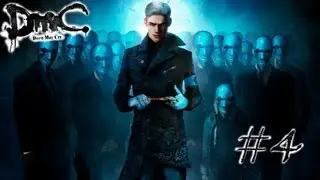 DmC: Vergil's Downfall. Серия 4 - Тюремщик.