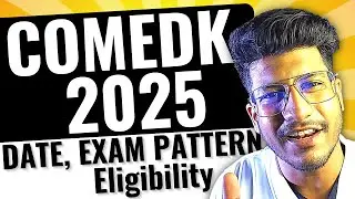 COMEDK 2025 | COMEDK 2025 Registration date, eligibility, exam pattern has announced!