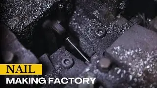 Watch How Nails Are Made from Scratch | Amazing Manufacturing Process of Nail Making