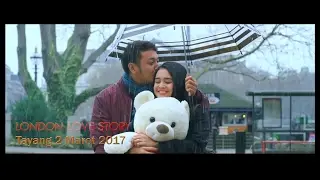 LONDON LOVE STORY 2 Official Trailer (2017) -  Dimas Anggara, Michelle Ziudith, Rizky Nazar