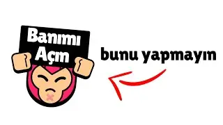 evet... brawl stars'a şikayetim var