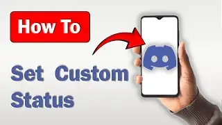 How to Set a Custom Status on Discord Mobile - (iPhone & Android)