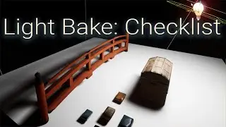 Light Bake Checklist (Rect Light) Unreal!